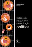 Métodos de pesquisa em comunicação política