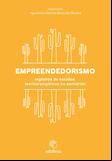 Empreendedorismo: registros de estudos teórico-empíricos no semiárido